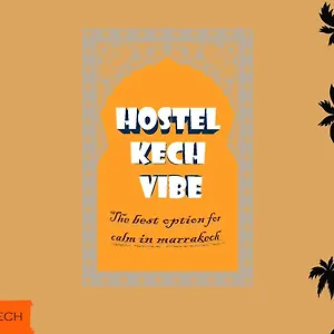 Kech Vibe Marakeş